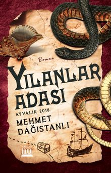 Yılanlar Adası - Mehmet Dağıstanlı PDF İndir