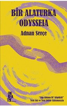 Bir Alaturka Odysseia - Adnan Serçe PDF İndir