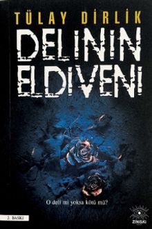 Delinin Eldiveni - Tülay Dirlik PDF İndir
