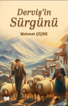 Dervişin Sürgünü - Mehmet Çiçek PDF İndir
