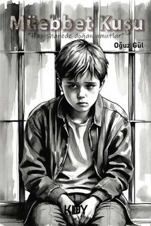 Müebbet Kuşu - Oğuz Gül PDF İndir