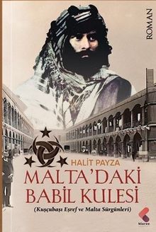 Malta'daki Babil Kulesi - Halit Payza