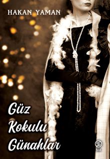 Güz Kokulu Günahlar - Hakan Yaman PDF İndir