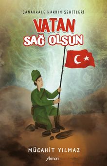 Vatan Sağ Olsun - Mücahit Yılmaz PDF İndir