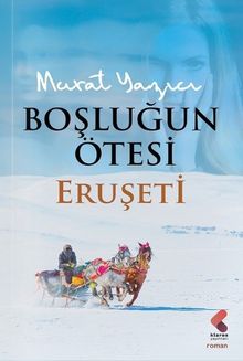 Boşluğun Ötesi  Eruşeti - Murat Yazıcı PDF İndir
