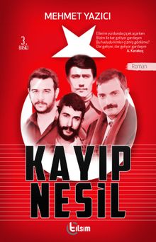 Kayıp Nesil - Mehmet Yazıcı PDF İndir