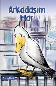 Arkadaşım Mar - Savaş Ünlü PDF İndir