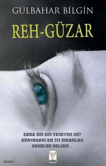 Reh-Güzar - Gülbahar Bilgin PDF İndir