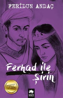 Ferhad ile Şirin - Feridun Andaç PDF İndir