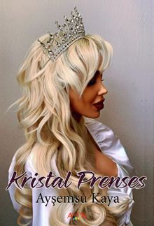 Kristal Prenses - Ayşemsu Kaya PDF İndir