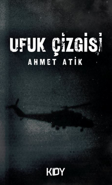 Ufuk Çizgisi - Ahmet Atik PDF İndir