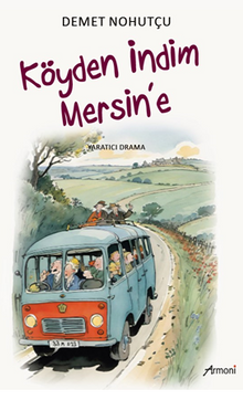Köyden İndim Mersin'e - Demet Nohutçu PDF İndir