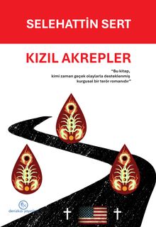 Kızıl Akrepler - Selehattin Sert PDF İndir