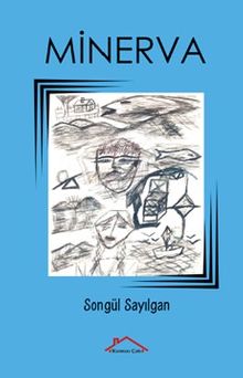 Minerva - Songül Sayılgan PDF İndir