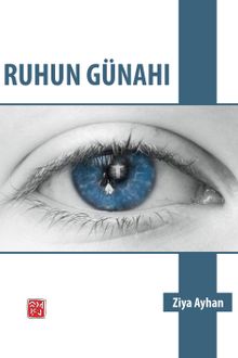 Ruhun Günahı - Ziya Ayhan PDF İndir