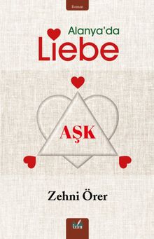 Alanya'da Liebe - Zehni Örer