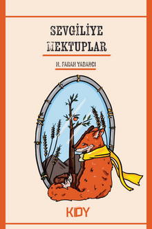 Sevgiliye Mektuplar - H. Farah Yabancı PDF İndir