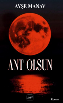Ant Olsun - Ayşe Manav