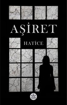 Aşiret - Hatice