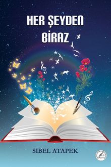 Her Şeyden Biraz - Sibel Atapek PDF İndir