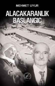 Alacakaranlık Başlangıç - Mehmet Uyur PDF İndir