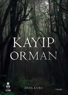 Kayıp Orman - Arda Kuru