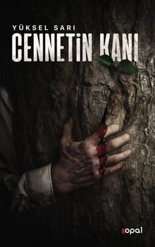 Cennetin Kanı - Yüksel Sarı PDF İndir