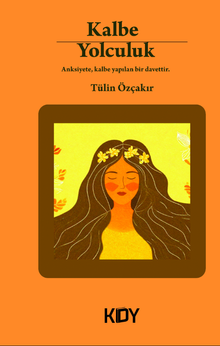Kalbe Yolculuk PDF İndir