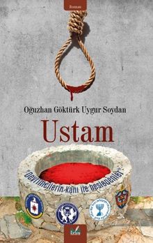 Ustam - Oğuzhan Göktürk Uygur Soydan PDF İndir
