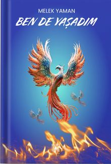 Ben de Yaşadım - Melek Yaman PDF İndir
