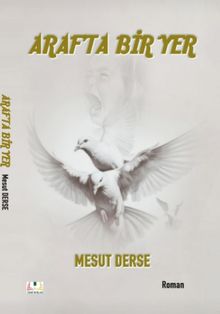Araf'ta Bir Yer - Mesut Derse