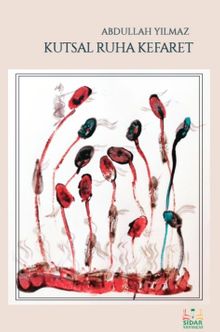 Kutsal Ruha Kefaret - Abdullah Yılmaz PDF İndir