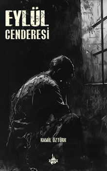 Eylül Cenderesi - Kamil  Öztürk PDF İndir