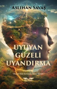 Uyuyan Güzeli Uyandırma - Aslıhan Savaş PDF İndir