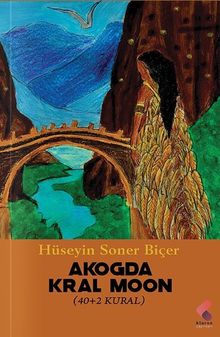 Akoda / Kral Moon - Hüseyin Soner Biçer PDF İndir