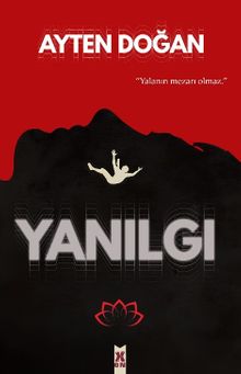 Yanılgı - Ayten Doğan PDF İndir