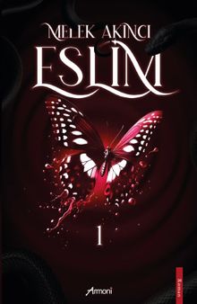 Eslim 1 - Melek Akıncı PDF İndir