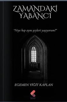 Zamandaki Yabancı - Egemen Yiğit Kaplan PDF İndir