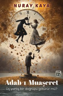 Adab-ı Muaşeret - Nuray Kaya PDF İndir
