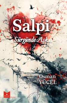 Salpi  Sürgünde Aşk - Osman Yücel PDF İndir