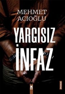 Yargısız İnfaz PDF İndir