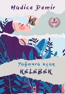 Yağmura Uçan Kelebek - Hadice Demir