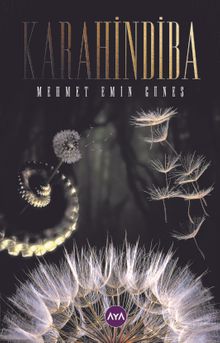 Karahindiba - Mehmet Emin Güneş PDF İndir