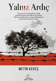 Yalnız Ardıç - Metin Kekeç PDF İndir