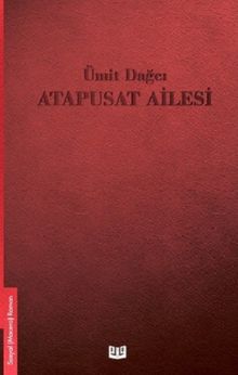 Atapusat Ailesi - Ümit Dağcı PDF İndir