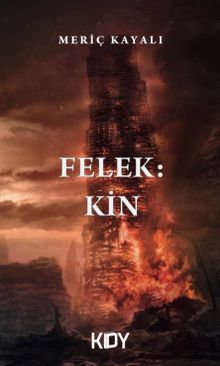 Felek: Kin - Meriç Kayalı PDF İndir