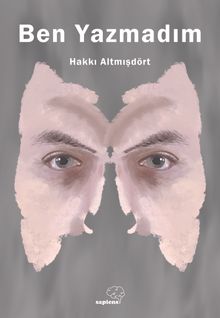 Ben Yazmadım - Hakkı Altmışdört PDF İndir