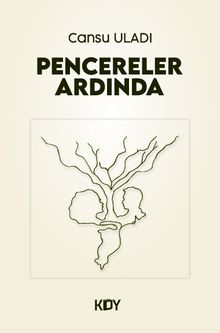 Pencereler Ardında - Cansu Uladı PDF İndir