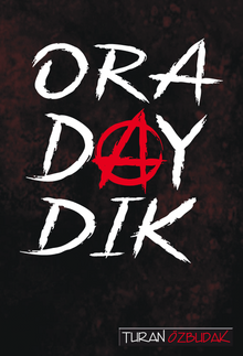 Oradaydık / İhata 2 - Turan Özbudak PDF İndir