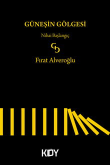 Güneşin Gölgesi - Fırat Alveroğlu PDF İndir